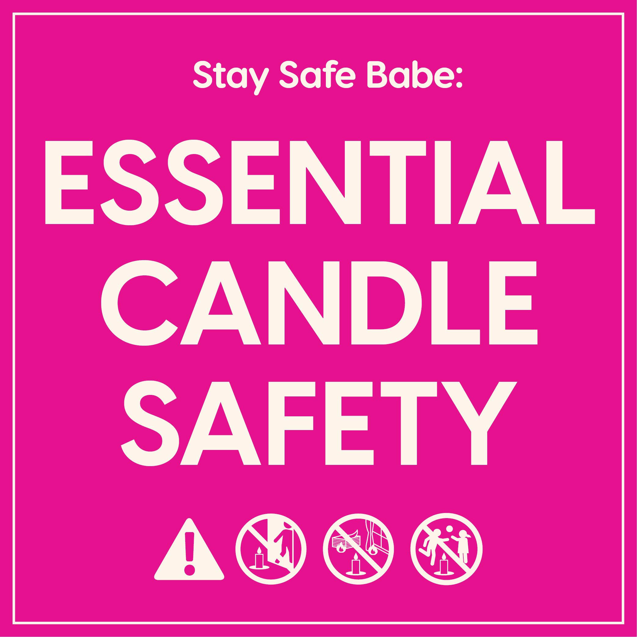 6 Essential Candle Safety Tips: How to Burn Candles Safely