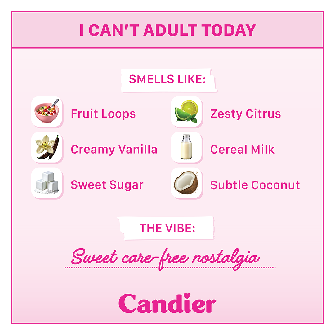 I Can’t Adult Today" cereal milk candle by Candier – Limited edition hand-poured soy wax candle with sugary cereal milk, fruit loops, and zesty citrus scent