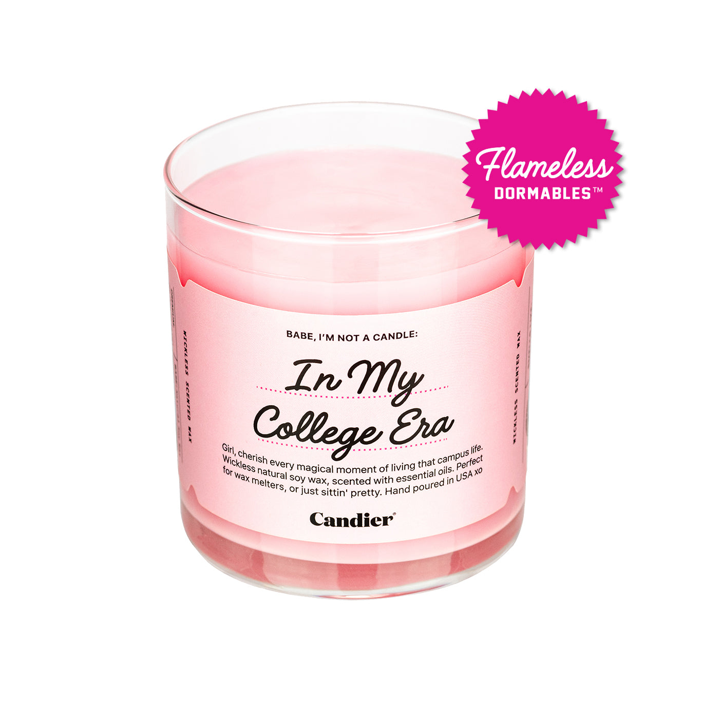 a cute pink wickless candle wax melt with a label that reads In My College Era