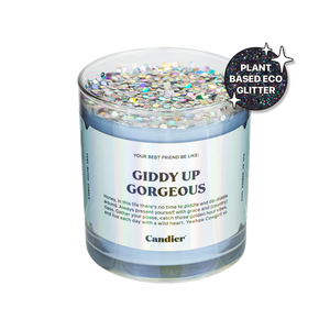 GIDDY UP GORGEOUS CANDLE