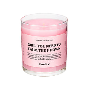 GIRL CALM THE F DOWN CANDLE