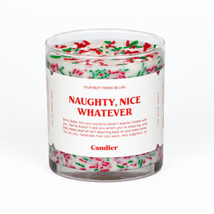 NAUGHTY NICE WHATEVER CANDLE